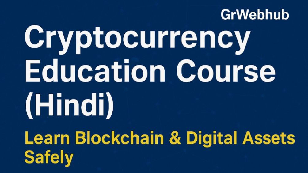 Cryptocurrency Education Course (Hindi) Thumbnail – Learn Blockchain & Digital Assets